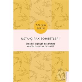 Usta ve Çırak Sohbetleri - Tuğba Sarı