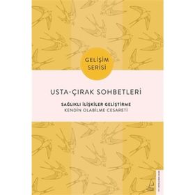 Usta ve Çırak Sohbetleri - Tuğba Sarı