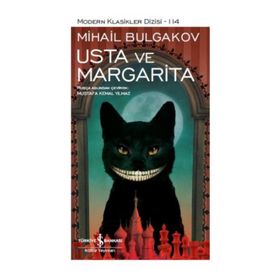 Usta ve Margarita - mihail afanesyevic bulgakov