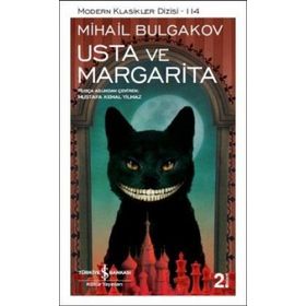 Usta ve Margarita - mihail afanesyevic bulgakov