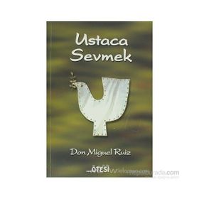 USTACA SEVMEK - DON MIGUEL RUIZ
