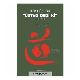 Üstad Dedi Ki - Lun Yü - Konfüçyus