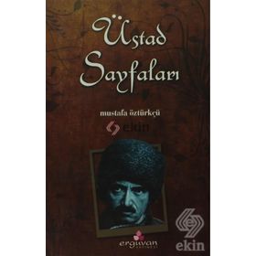 ÜSTAD SAYFALARI - MUSTAFA ÖZTÜRKÇÜ