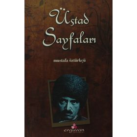ÜSTAD SAYFALARI - MUSTAFA ÖZTÜRKÇÜ