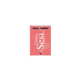 Üstadın Sesi - Halil Cibran - Martı Yayınları