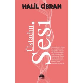 Üstadın Sesi - Halil Cibran - Martı Yayınları