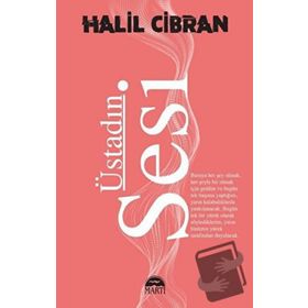 Üstadın Sesi - Halil Cibran - Martı Yayınları