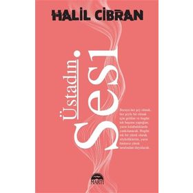 Üstadın Sesi - Halil Cibran - Martı Yayınları