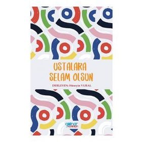 Ustalara Selam Olsun - Hüseyin Vural
