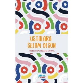 Ustalara Selam Olsun - Hüseyin Vural