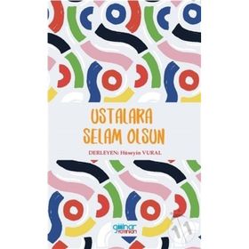 Ustalara Selam Olsun - Hüseyin Vural