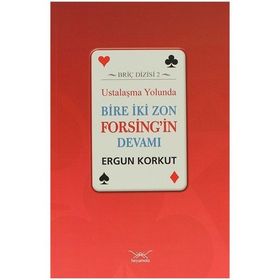 Ustalaşma Yolunda Bire İki Zon Forsing’in Devamı - Ergun Korkut