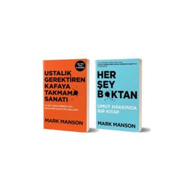 Ustalık Gerektiren Kafaya Takmama Sanatı - Mark Manson