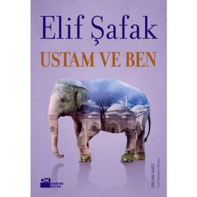 USTAM VE BEN - ELIF ŞAFAK