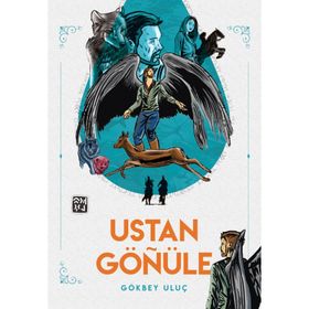 USTAN GÖNÜLE - GÖKBEY ULUÇ