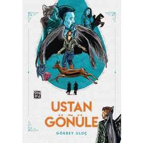 USTAN GÖNÜLE - GÖKBEY ULUÇ