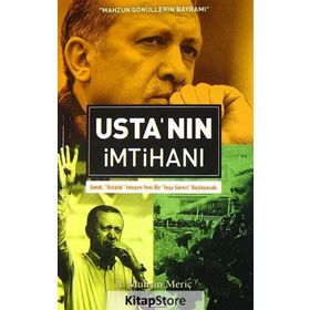 Usta’nın İmtihanı - A. Muhsin Meriç