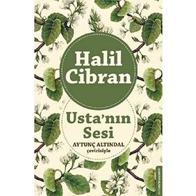 Usta’nın Sesi - Halil Cibran