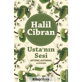 Usta’nın Sesi - Halil Cibran