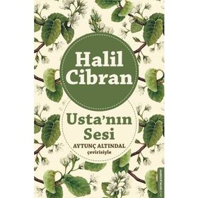 Usta’nın Sesi - Halil Cibran