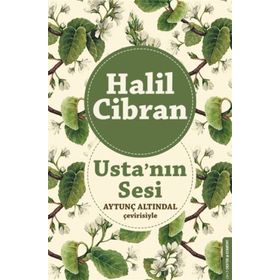 Usta’nın Sesi - Halil Cibran