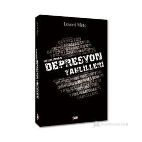 USTASINDAN DEPRESYON TAHLILLERI - LEVENT METE