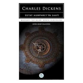 Üstat Humphreyin Saati - Charles Dickens