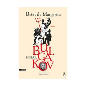 ÜSTAT ILE MARGARITA - MIHAIL AFANESYEVIÇ BULGAKOV