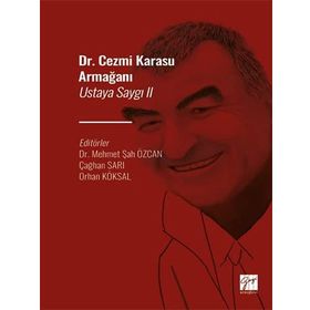 Ustaya Saygı II Dr. Cezmi Karasu Armağanı