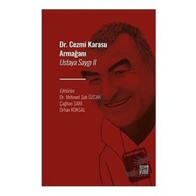 Ustaya Saygı II Dr. Cezmi Karasu Armağanı