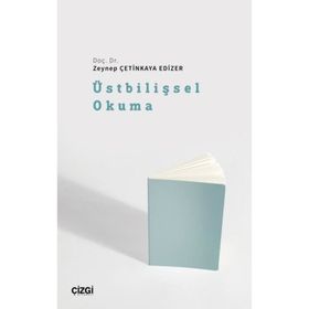 Üstbilişsel Okuma Çizgi Kitabevi Yayınları