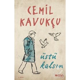 Üstü Kalsın - Cemil Kavukçu
