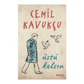 Üstü Kalsın - Cemil Kavukçu