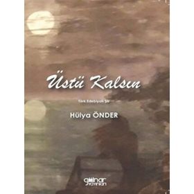 Üstü Kalsın - Hülya Önder