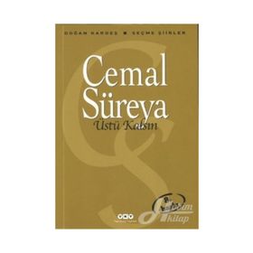 ÜSTÜ KALSIN SEÇME ŞİİRLER - CEMAL SUREYA