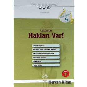 ÜSTÜMDE HAKLARI VAR ANNE-BABA, EŞ-ÇOCUK, KOMŞU-AKRABA VE YETIMIN - EBU`L-LEYS SEMERKANDI