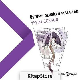 Üstüme Devrilen Masallar - Yeşim Coşkun