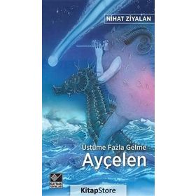 Üstüme Fazla Gelme Ayçelen - Nihat Ziyalan