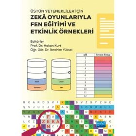 Üstün Yetenekliler İçin Zekâ Oyunlarıyla Fen Eğitimi ve Etkinlik Örnekleri Nobel Yayınevi