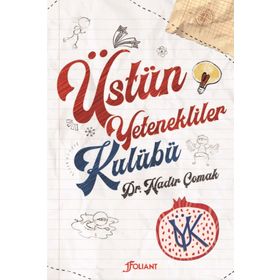 Üstün Yetenekliler Kulübü - Nadir Çomak