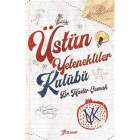 Üstün Yetenekliler Kulübü - Nadir Çomak