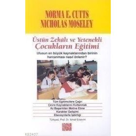 ÜSTÜN ZEKALI VE YETENEKLI ÇOCUKLARIN EĞITIMI - NORMA E CUTTS