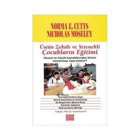 ÜSTÜN ZEKALI VE YETENEKLI ÇOCUKLARIN EĞITIMI - NORMA E CUTTS
