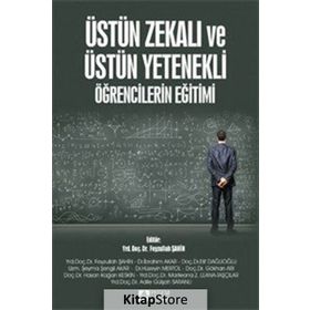 Üstün Zekalı ve Yetenekli Öğrencilerin Bulunduğu Sınıflarda Karma Öğretim - Carol Ann Tomlinson
