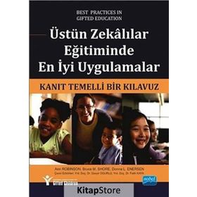 Üstün Zekalılar Eğitiminde En İyi Uygulamalar - Ann Robinson