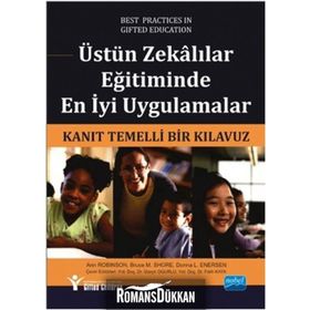 Üstün Zekalılar Eğitiminde En İyi Uygulamalar - Ann Robinson