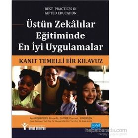 Üstün Zekalılar Eğitiminde En İyi Uygulamalar - Ann Robinson