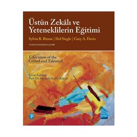 Üstün Zekâlı ve Yeteneklilerin Eğitimi - Nobel Akademi Yayınları