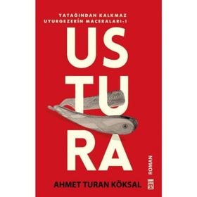 USTURA - AHMET TURAN KÖKSAL