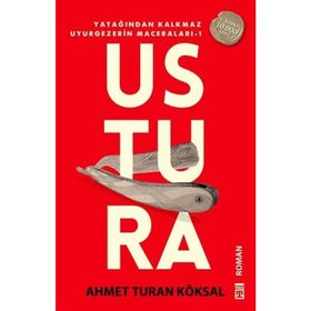 USTURA - AHMET TURAN KÖKSAL